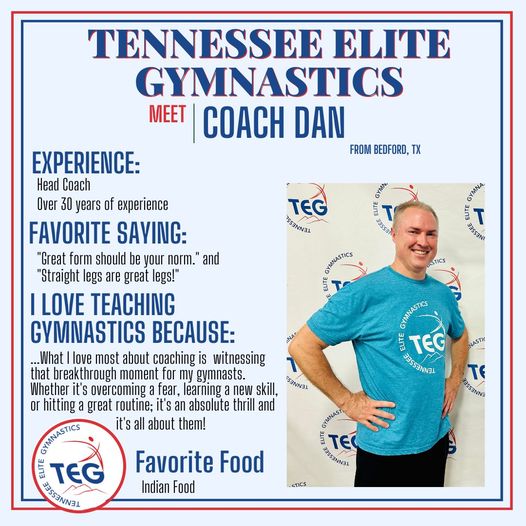 Dan - Tennessee Elite Gymnastics Staff