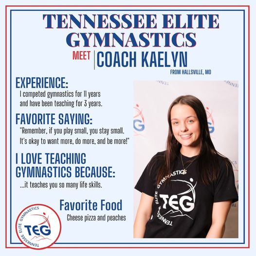 Kayelyn - Tennessee Elite Gymnastics Staff
