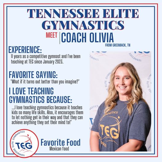 Olivia - Tennessee Elite Gymnastics Staff