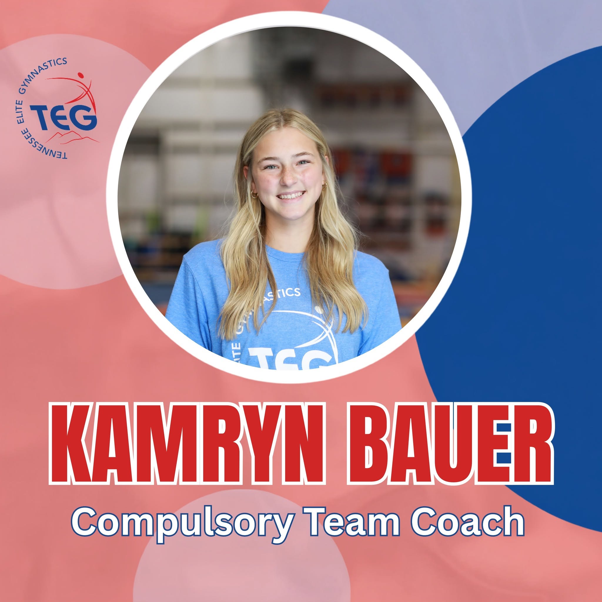 Coach Kamryn Bauer at Tennessee Elite Gymnastics